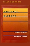 Dummit and Foote's Abstract Algebra (3rd Solution) by Bryan F´elix